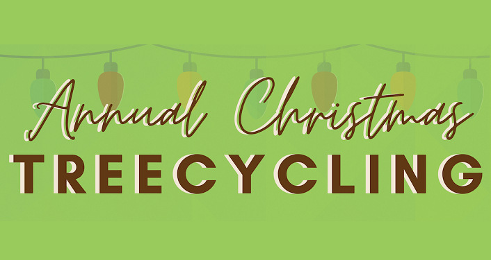 text in red on green background; Annual Christmas Treecycling
