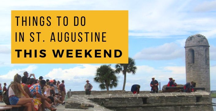 things-to-do-in-st-augustine-this-weekend