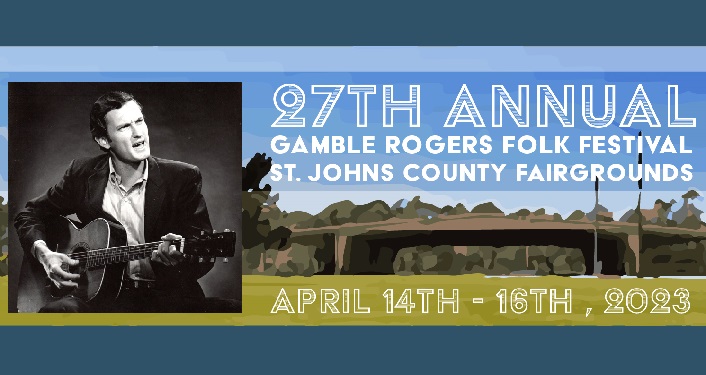 Gamble Rogers Folk Festival 2023
