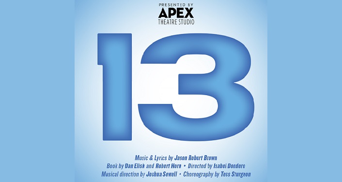 Apex Theatre Studio Presents 13 The Musical