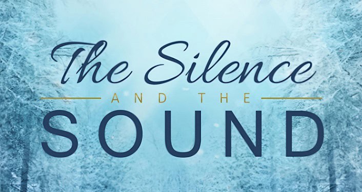 The Silence and The Sound Christmas Cantata