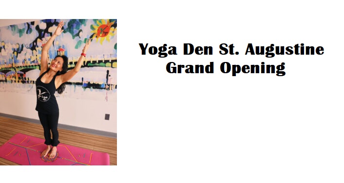 Yoga Den St. Augustine Grand Opening