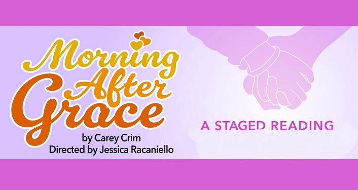 Morning After Grace - Staged Reading