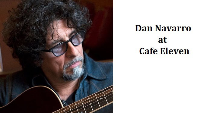 Dan Navarro at Cafe Eleven