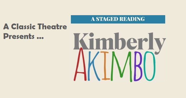 A Classic Theatre Presents Kimberly AKIMBO
