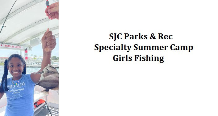 Specialty Summer Camp - Girls Fishing